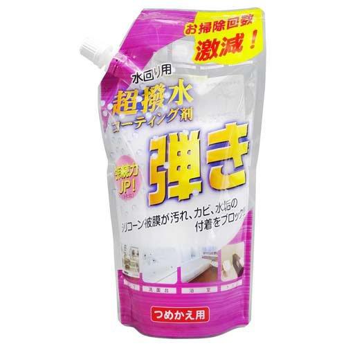 超撥水剤弾き詰替え ５００ｍｌ | 友和