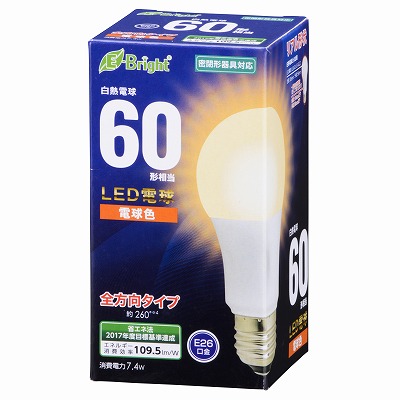 ＬＥＤ電球全方向６０Ｗ 電球色 | オーム電機