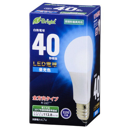 ＬＥＤ電球全方向４０Ｗ 昼光色 | オーム電機