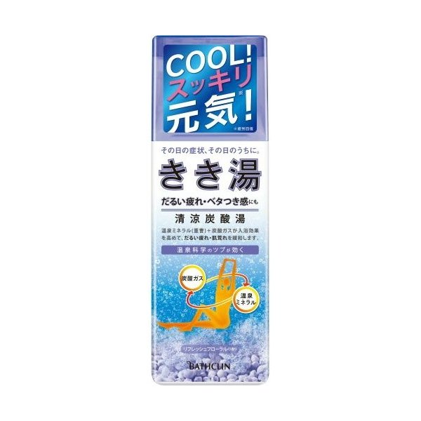 きき湯清涼炭酸湯リフレッシュフローラル ３６０ｇ | バスクリン
