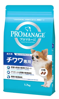 プロマネージ　成犬チワワ １．７ｋｇ | マースジャパン